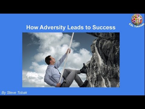 [ESL Tutorials] - How Adversity Leads to Success