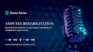 Physiotherapy and Amputee Rehabilitation