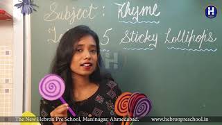 New Hebron Preschool Nursery Poem Five Sticky Lollipops Mrs. Shiwani Pillai