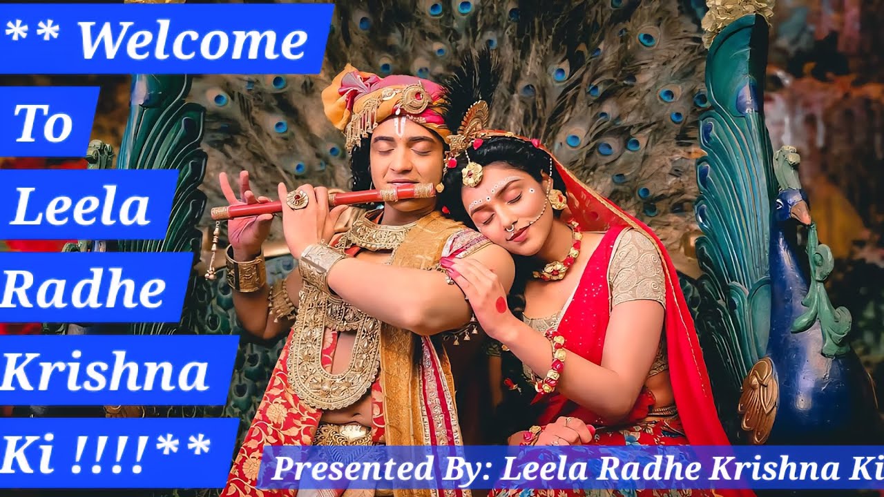 Welcome to Leela Radhe Krishna Ki