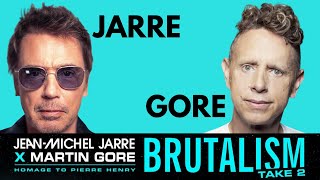 Jean-Michel Jarre And Martin Gore: Brutalism Take 2 - Track Review