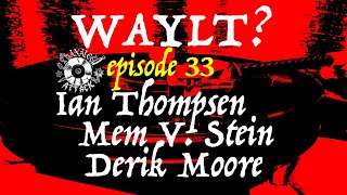 What Are You Listening To? Episode 33