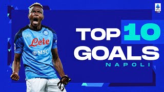 The best goals of every team: Napoli | Top 10 Goals | Serie A 2022/23