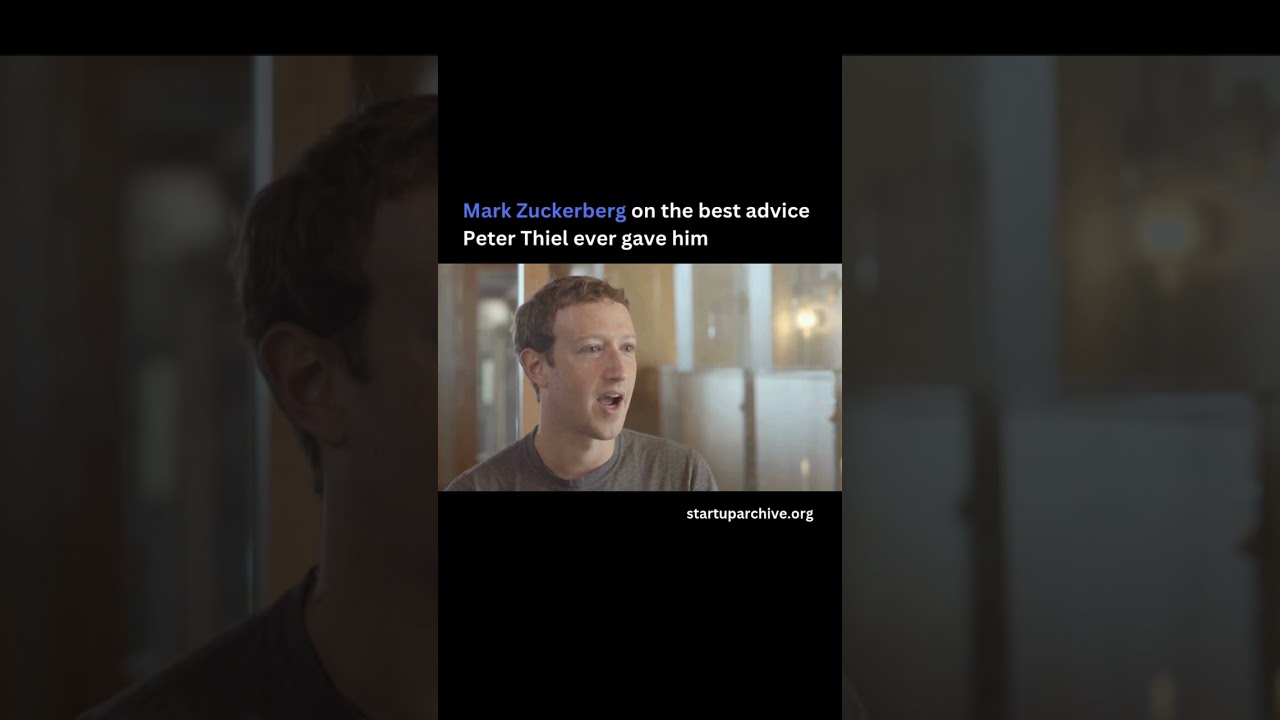 Mark Zuckerberg on the best advice Peter Thiel ever gave him