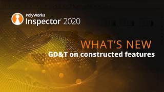 What's New in PW 2020 - GD&T on Constructed Features