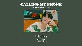 Calling My Phone - Lil Tjay (feat. 6LACK) [แปลไทย]