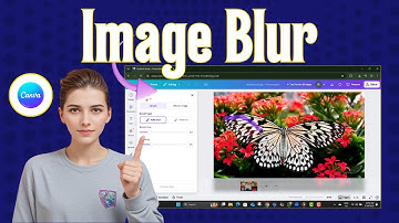 How To Blur An Image In Canva - Full Tutorial