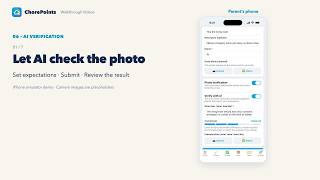 6. AI Verification | ChorePoints Walkthrough Videos