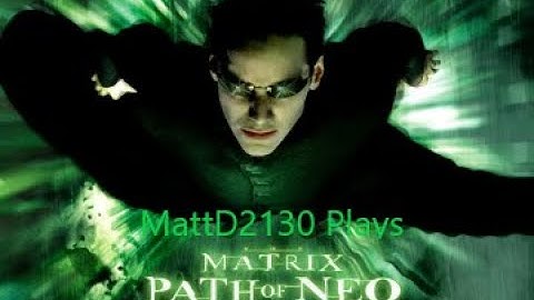 The Matrix  Path of Neo. Office Escape (No Commentary) 16 year old game played in 2021