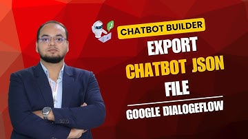 How to Export Google Dialogflow ES JSON File for WhatsApp & Tools Integration