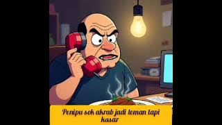 PenipUan via telepon!!! Penipu ngaku teman sok akrab tapi bicara kasar 