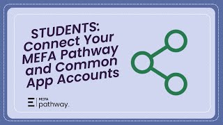 Students  Connecting MEFA Pathway & Common App