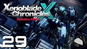 The Skell License - Part 29 -🌌Xenoblade Chronicles X: Definitive Edition