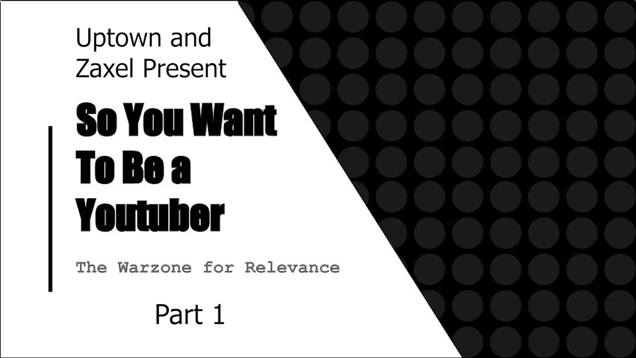 So You Want to Be a YouTuber PART 1| COLLAB w/ ZaxelZach | Kumoricon 2017