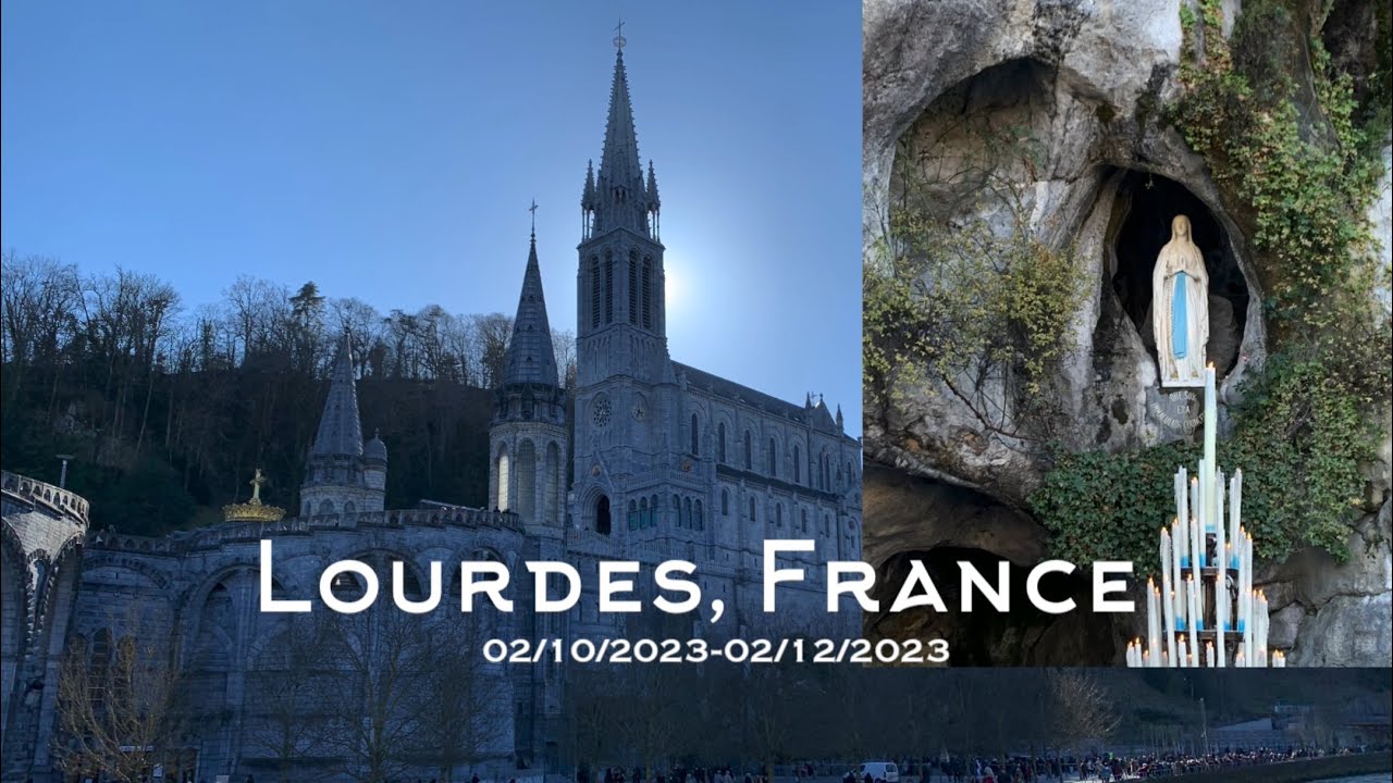 The France Series Lourdes YouTube