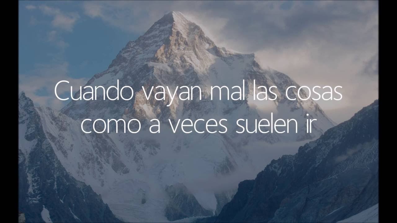 Cuando vayan mal las cosas como a veces suelen ir - Rudyard Kipling