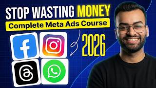 Meta Ads Full Course 2026: Facebook & Instagram Ads Masterclass | Meta Ads in Hindi