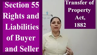 Section 55|| Rights and Liabilities of Buyer and Seller|| TPA 1882 #archnasukhija #sec55 #tpa1882