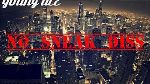 Young Ace - No Sneak Diss