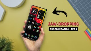 7 JAW-DROPPING Best Apps For Android Customization 2023 - NO JOKE!