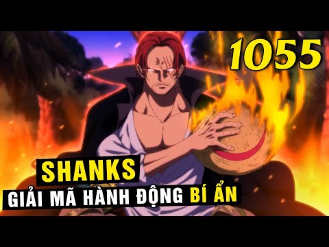 #1 Tại sao bây giờ Shanks mới tìm One Piece , Mục đích Shanks đến Wano [ One Piece 1055+ ] Mới Nhất