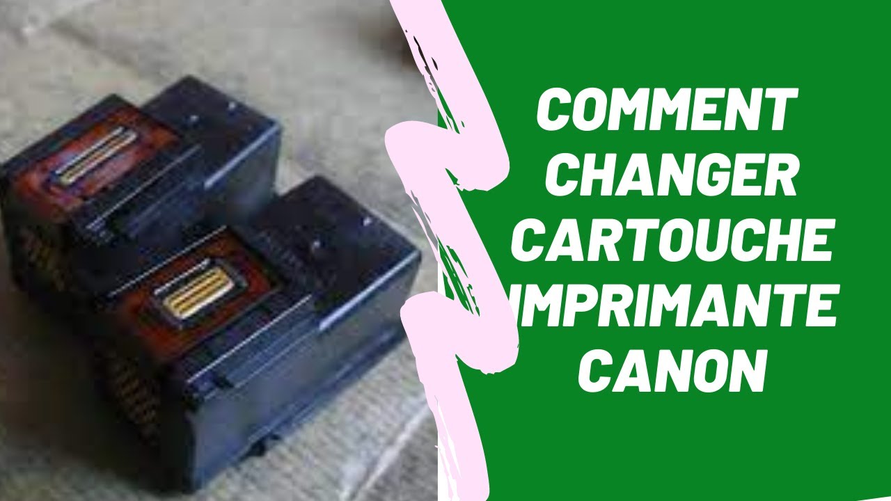 Comment faire le montage de cartouches d'encre pour l'imprimante CANON