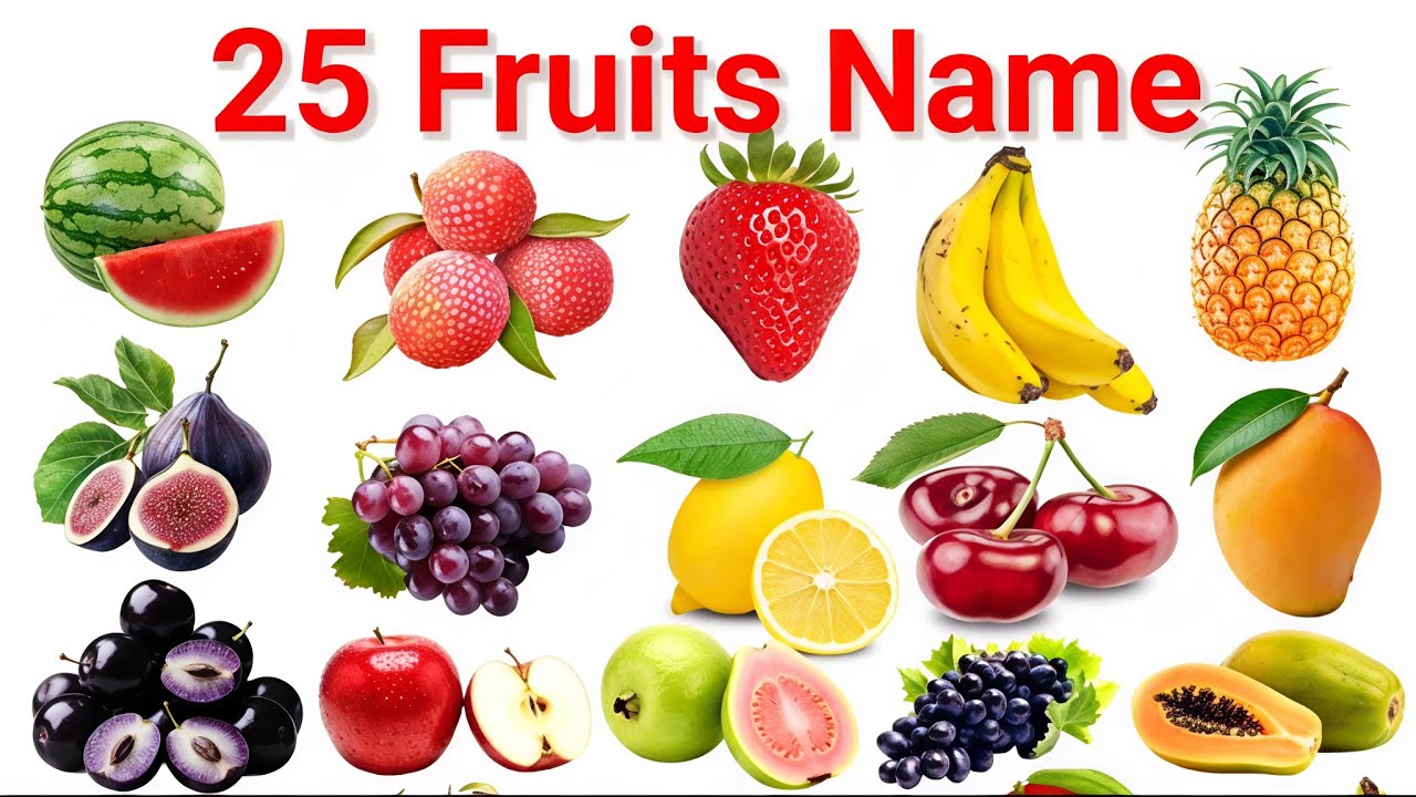 25 Fruits Name English in Hindi | बच्चों के लिए फलों के नाम | Fruits Name | Nursery LKG UKG Learning