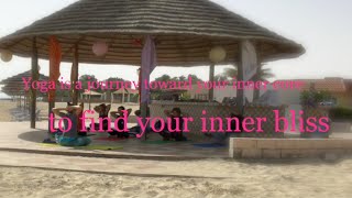 “Yoga is journey toward your inner core to find your inner bliss”  | Helen's YogaWorld