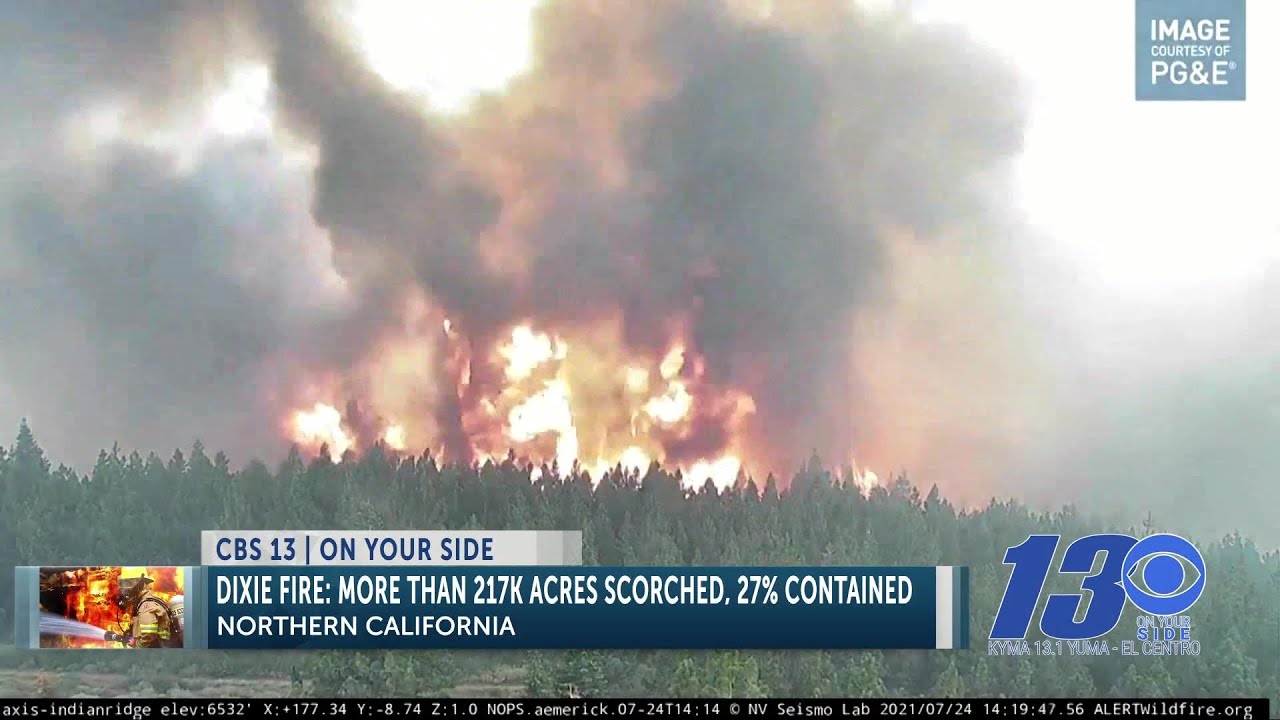 Dixie fire update July28