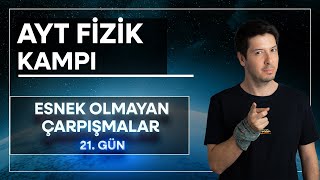 33 İtme Ve Momentum Esnek Olmayan Çarpışmalar 70 Günde Ayt Fizik Kampı 21. Gün