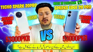 Tecno Spark 20 Pro Vs Sparx Edge 20 Pro Comparison 53000 Pkr Mein Curve Dsiplay King