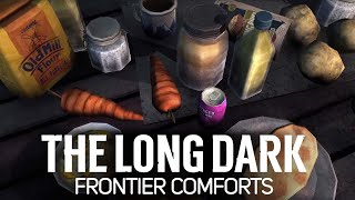 картинка: Готовим блинчики 🦆 The Long Dark part 3: Frontier Comforts [2022 PC]