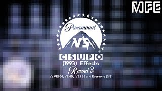 Paramount Pictures Csupo V3 1993 Effects Round 3 Vs Ve666, Vehd, Ive135 And Everyone 39