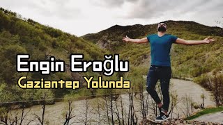 Gaziantep Yolunda - Engin Eroğlu Resimi