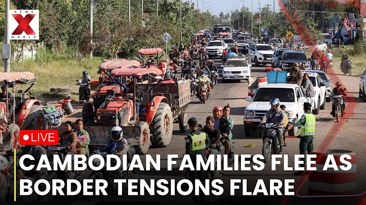 Cambodia Evacuations LIVE : Cambodians Flee Renewed Violence as Thai Border Clashes Erupt