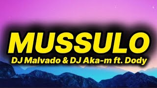 Dj Malvado U0026 Dj Akam  Mussulo s Ft Dody