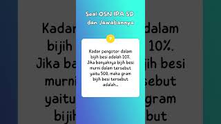 Soal OSN IPA SD 2023 dan Kunci Jawaban 20