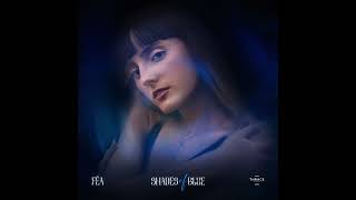 Féa - Shades of Blue