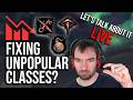 Unpopular Classes!? Let's Talk About it! | New Players and Questions Welcome!
