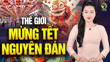 Đặc sắc phong tục đón Tết Nguyên đán trên thế giới - KHỎE TỰ NHIÊN