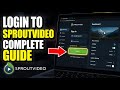 How to login to SproutVideo for captioning and playback settings - Complete Guide