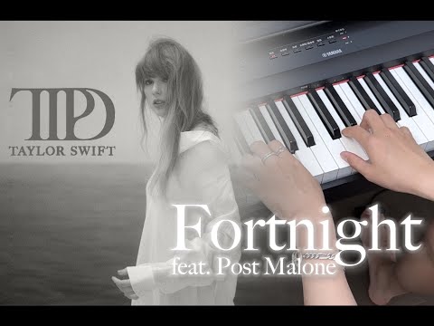 Fortnight (feat. Post Malone) - Taylor Swift