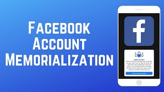 How to Set Up Facebook Memorialization and Legacy Contact Settings