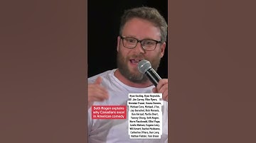 Seth Rogen explains the success of Canadian comedians