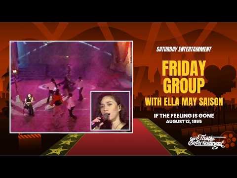Friday Group with Ella May Saison – "If the Feeling Is Gone"