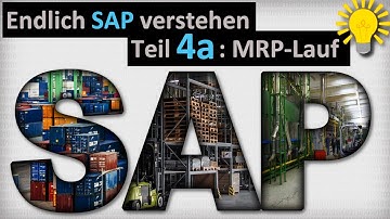 Finally understand SAP - Part 4a: MRP run
