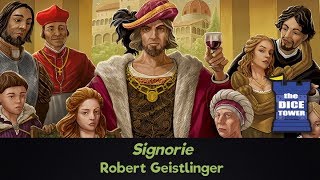 Signorie Review - with Robert Geistlinger