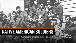 Native American Soldiers: Warriors and Witnesses to the Holocaust