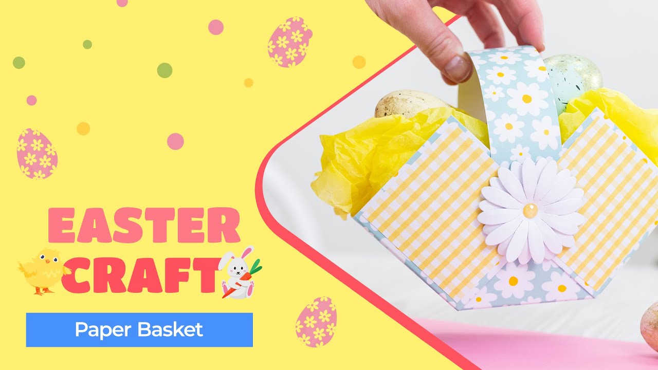 How to make an Easter Paper Basket - YouTube