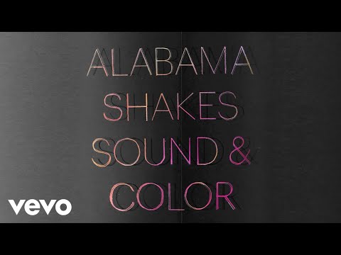 Alabama Shakes - Drive By Baby (Official Visualizer)